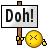 :doh: